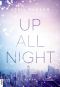 [Up All Night 01] • Up All Night